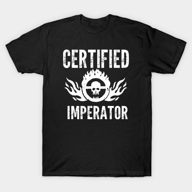 Certified Imperator Alternate T-Shirt by Artology06